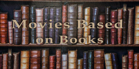 Movies Based on Books