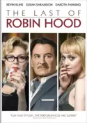 The Last of Robin Hood The Last of Robin Hood