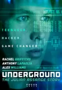 Underground: The Julian Assange Story Underground: The Julian Assange Story