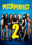 Pitch Perfect 2 Pitch Perfect 2