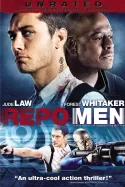 Repo Men Repo Men