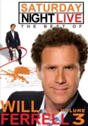 Saturday Night Live: The Best of Will Ferrell Volume 3 Saturday Night Live: The Best of Will Ferrell Volume 3