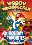 Woody Woodpecker and Friends Holiday Favorites