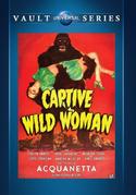 Captive Wild Woman Captive Wild Woman