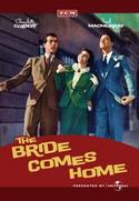 The Bride Comes Home The Bride Comes Home