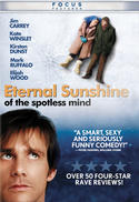 Eternal Sunshine of the Spotless Mind Eternal Sunshine of the Spotless Mind