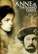 Anne of a Thousand Days Anne of a Thousand Days