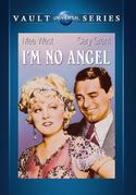 I'm No Angel I'm No Angel