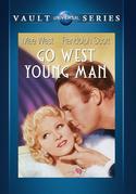 Go West Young Man Go West Young Man