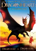 Dragonheart: 2 Legendary Tales