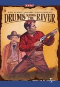 Drums Across the River Drums Across the River