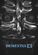 Dementia 13 Dementia 13