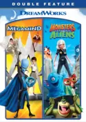 Megamind/Monsters vs. Aliens Double Feature Megamind/Monsters vs. Aliens Double Feature