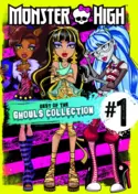 Monster High: Best of the Ghouls Collection #1 Monster High: Best of the Ghouls Collection #1