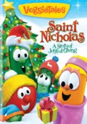 VeggieTales: Saint Nicholas - A Story of Joyful Giving VeggieTales: Saint Nicholas - A Story of Joyful Giving
