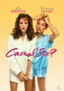 Casual Sex? Casual Sex?