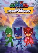 PJ Masks Power of Mystery Mountain