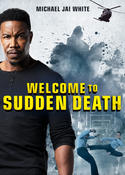 welcome to sudden death Welcome to sudden death