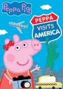 Peppa Pig: Peppa Visits America Peppa Pig: Peppa Visits America