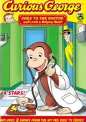 Curious George Goes to the Doctor and Lends a Helping Hand!