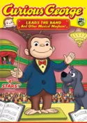 Curious George: Leads the Band and Other Musical Mayhem!