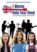 I Wanna Hold Your Hand I Wanna Hold Your Hand