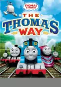 Thomas & Friends: The Thomas Way Thomas & Friends: The Thomas Way