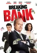Breaking the Bank Breaking the Bank