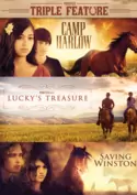 Camp Harlow / Lucky's Treasure / Saving Winston Triple Feature Camp Harlow / Lucky's Treasure / Saving Winston Triple Feature