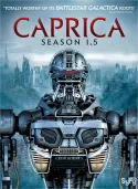 Caprica: Season 1.5 Caprica: Season 1.5