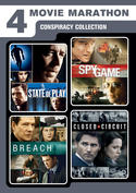 Conspiracy Collection (State of Play / Closed Circuit / Spy Game / Breach) Conspiracy Collection (State of Play / Closed Circuit / Spy Game / Breach)