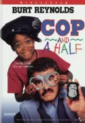 Cop and a Half Cop and a Half