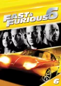 Fast & Furious 6 Fast & Furious 6