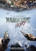 Hardcore Henry Hardcore Henry