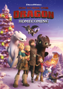 How to Train Your Dragon Homecoming How to Train Your Dragon Homecoming