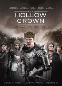 The Hollow Crown: The Wars of the Roses The Hollow Crown: The Wars of the Roses