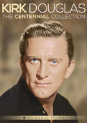 Kirk Douglas: The Centennial Collection Kirk Douglas: The Centennial Collection