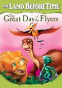 The Land Before Time: The Great Day of the Flyers The Land Before Time: The Great Day of the Flyers