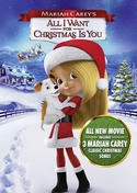 Mariah Carey's: All I Want for Christmas Is You Mariah Carey's: All I Want for Christmas Is You