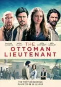 The Ottoman Lieutenant The Ottoman Lieutenant