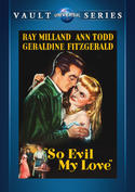 So Evil My Love So Evil My Love