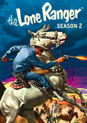 The Lone Ranger: Season 2 The Lone Ranger: Season 2
