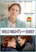 Wild Nights With Emily Wild Nights With Emily