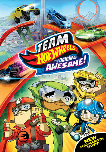 Team Hot Wheels : The Origin of Awesome!