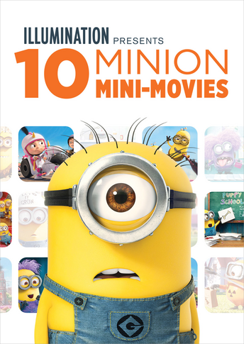 Illumination Presents: 10 Minion Mini-Movies