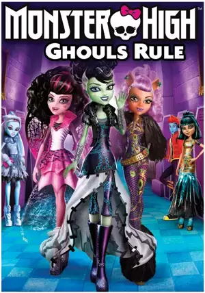 Monster High: Ghouls Rule