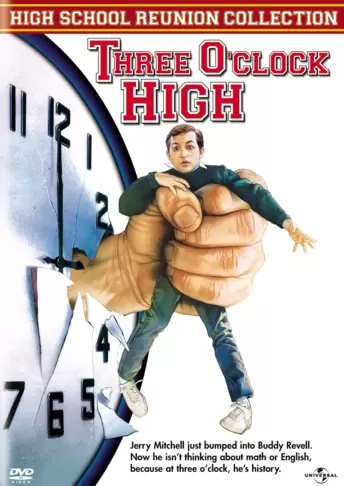 Three O'Clock High