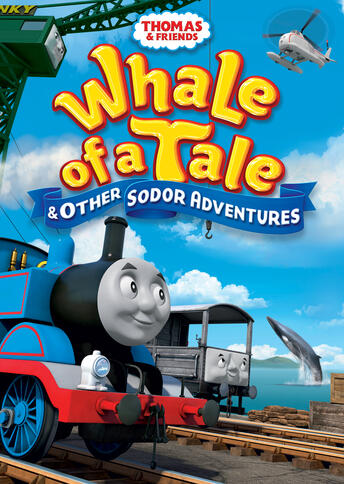 Thomas & Friends: Whale Of A Tale & Other Sodor Adventures