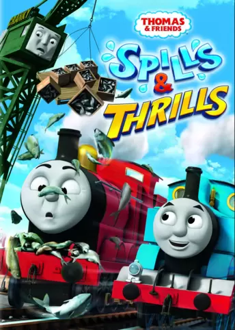 Thomas & Friends: Spills & Thrills