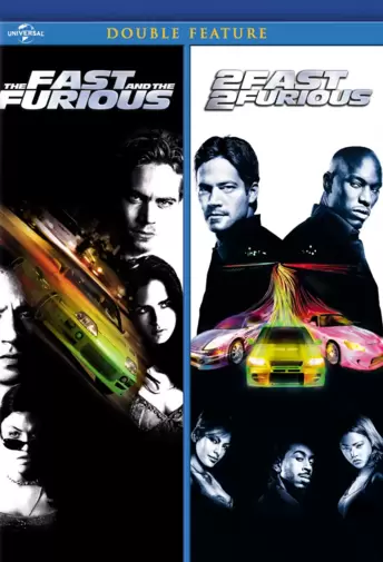 The Fast and the Furious / 2 Fast 2 Furious Double Feature